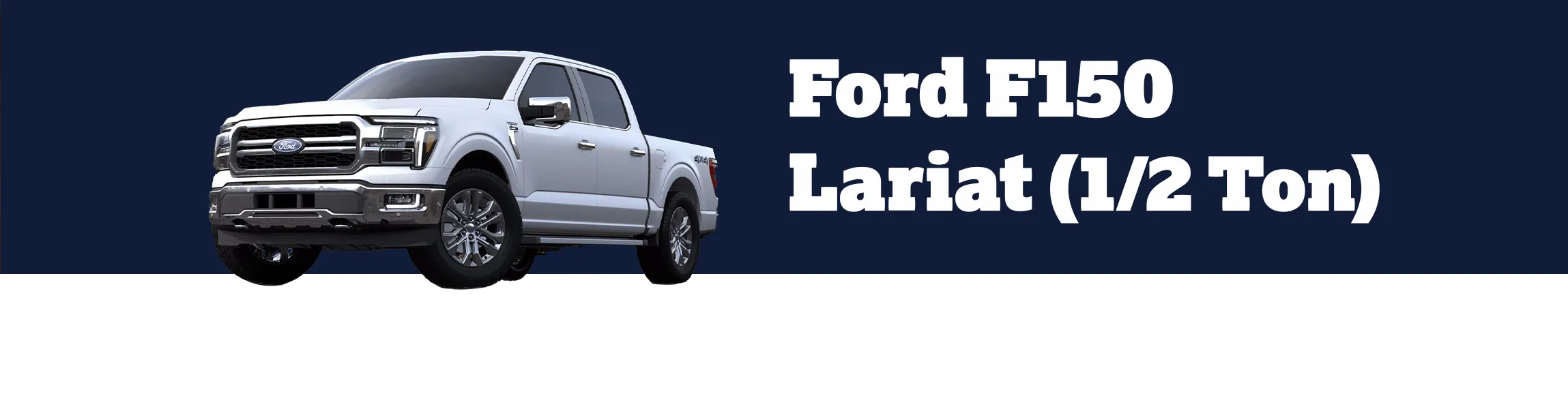 Ford F150 1/2 Ton Pickup
